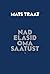 Nad elasid oma saatust: „Tö...