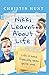 Nikki Learns About Life: Li...