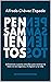 PENSAMIENTOS by Alfredo Chávez