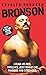 Bronson by Charles Bronson Bronson by Charles Bronson