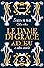 Le dame di Grace Adieu e altre storie by Susanna Clarke