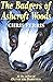 The Badgers of Ashcroft Woods