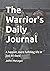 The Warrior's Daily Journal by John Metzger