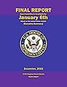 Final Report - Select Committee to Investigate the January 6th Attack on the United States Capitol (Executive Summary): 117th Congress Second Session - House Report