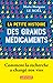 La petite histoire des grands médicaments: Comment la recherche a changé nos vies
