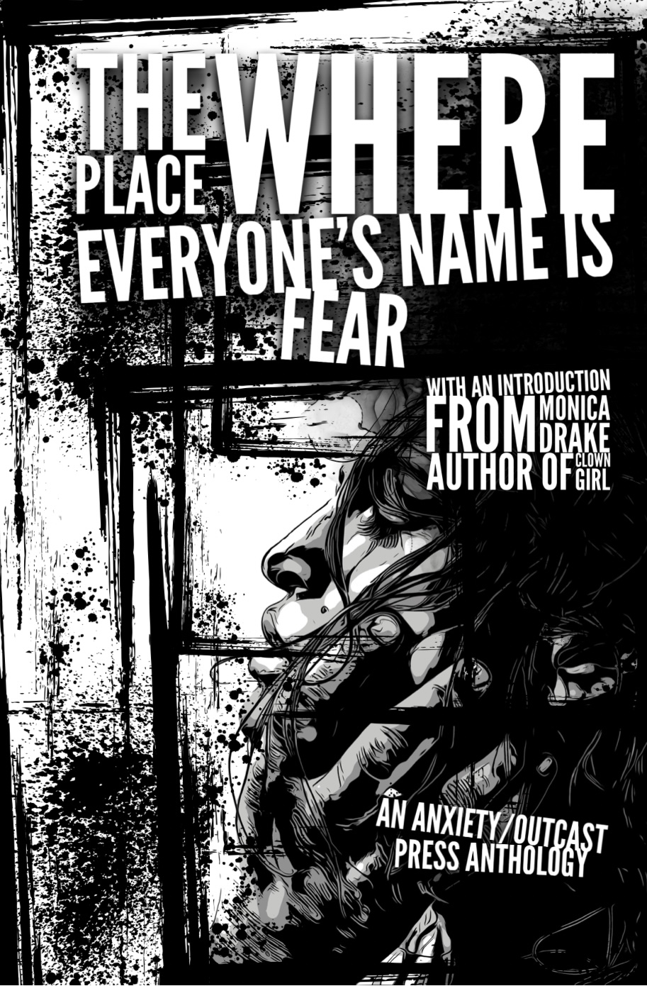 The Place Where Everyone’s Name is Fear