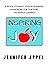 Inspiring JOY: A Revolutionary Lesson Planning Framework For Teaching The Whole Learner