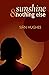 Sunshine & Nothing Else by Siân Hughes