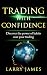 Trading with Confidence: Di...