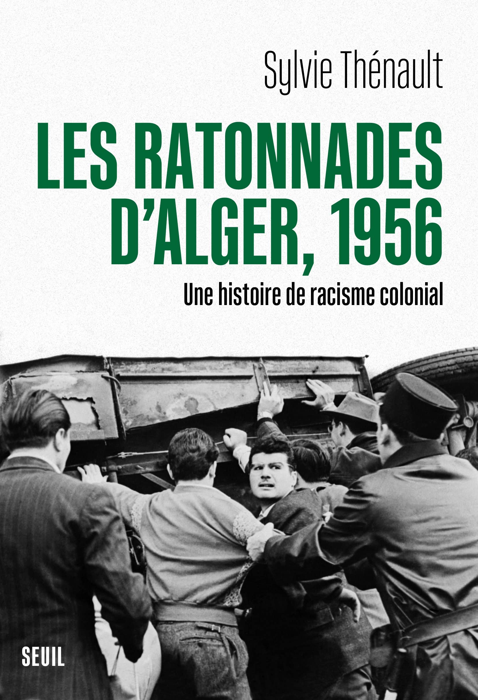 Les Ratonnades d'Alger (French Edition)