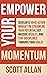 Empower Your Momentum: Deve...