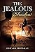 The Jealous Shadow