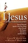 I, Jesus: An Auto...