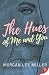 The Hues of Me and You by Morgan Lee Miller