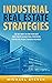 Industrial Real Estate Strategies by Michael Steven
