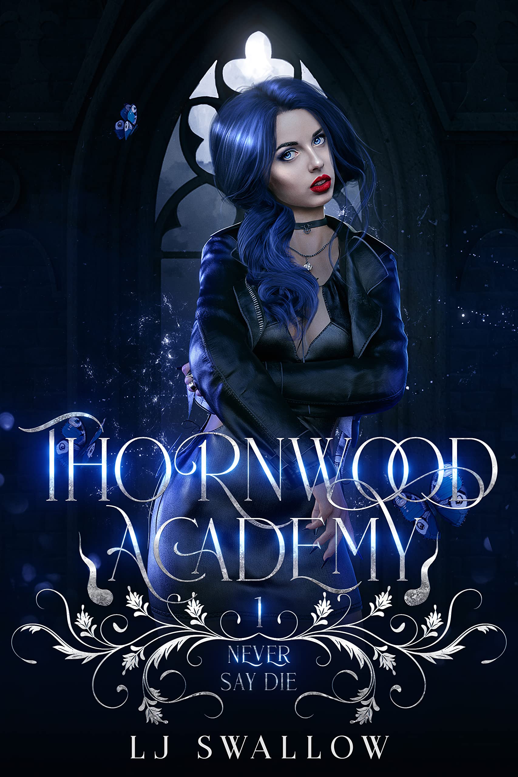 Never Say Die (Thornwood Academy #1)
