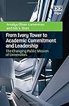From Ivory Tower to Academic Commitment and Leadership: The Changing Public Mission of Universities
