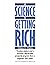 The Science Of Getting Rich