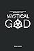 Mystical God