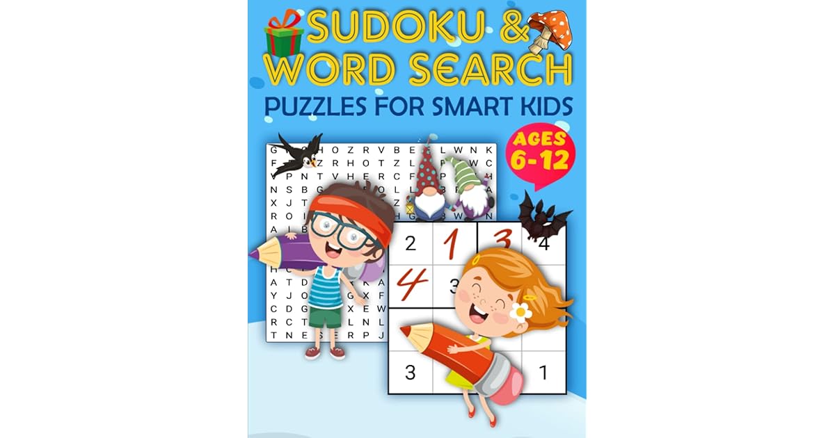 Sudoku & Word Search Puzzles for Smart Kids Ages 612 1000 Easy