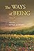 The Ways of Being: Poems