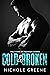 Cold & Broken (Titans of Founder's Ridge #1)