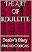 The Art of Roulette by Mario Corgas
