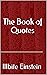 The Book of Quotes by Illbite Einstein by Ritesh Shergill