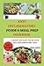 ANTI INFLAMMATORY FOODS & MEAL PREP COOKB00K by Gene Lopez
