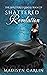 Shattered Revelation (The Shattered Lands #1.5)