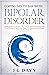 Coping Day to Day With Bipolar Disorder by FL DAYY