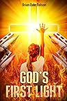 God's First Light