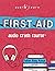 First Aid Audio Crash Course: Complete First Aid Guide for the Laymen (Audio Crash Course Series)