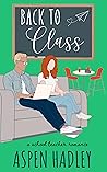 Book cover for Back to Class (The Thornback Society #3)