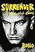 Surrender : 40 laulua, yksi elämä