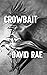 Crowbait (The Sun Thief, #3)