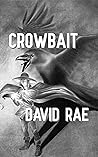 Crowbait (The Sun Thief, #3)