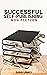Successful Self-Publishing: Non-Fiction