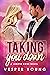 Taking You Down