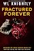 Fractured Forever by W.L. Knightly
