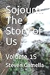 Sojourn: The Story of Us: Volume 1S
