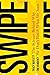 Swipe: The Science Behind W...