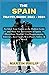 THE SPAIN TRAVEL GUIDE 2023- 2024 by Martin Philip