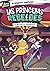 Las Princesas Rebeldes 4. El misterio del dragón rojo (Spanish Edition)