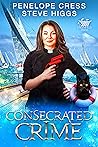 Consecrated Crime: The Isle of Wesberrey Mysteries Book Five Consecrated Crime: The Isle of Wesberrey Mysteries Book Five