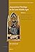 Augustinian Theology in the Later Middle Ages: Volume 1: Concepts, Perspectives, and the Emergence of Augustinian Identity (Studies in the History of Christian Traditions, 196)