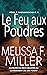 Le feu aux poudres (Péril à Shenandoah t. 1) (French Edition)