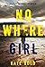 Nowhere Girl (A Harley Cole FBI Suspense Thriller—Book 5)