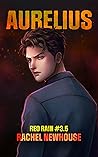 Aurelius by Rachel Newhouse