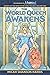 The World Queen Awakens by Micah Swanson Harris